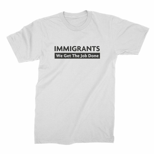 Immigrants get the job done - job,