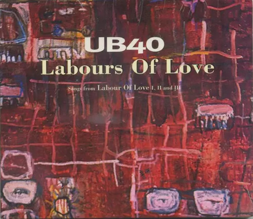 Labours love songs - of, from