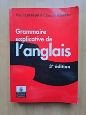 Livre Grammaire Explicative De L'anglais 3 éme Edition