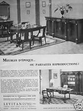PUBLICITÉ DE PRESSE 1960 LEVITAN MEUBLE D'ÉPOQUE OU PARFAITES REPRODUCTION