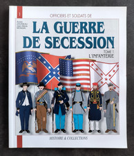 LA GUERRE DE SECESSION T 1