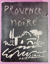 PICASSO - VERDET - EHRMANN - Provence noire [Envoi d'André Verdet] - 1955 - EO