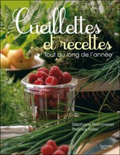 Cueillettes et recettes tout