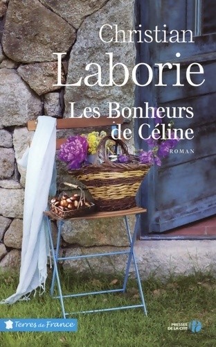 Les bonheurs céline - de,