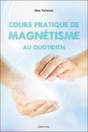 Cours pratique magnétisme - cours, de
