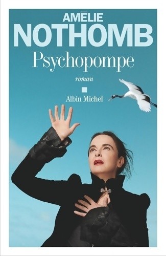 Psychopompe amélie nothomb - psychopompe,
