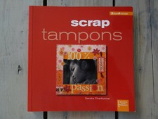 Livre :  Scrap Tampons - Sandra Charbonnel (scrapbooking)