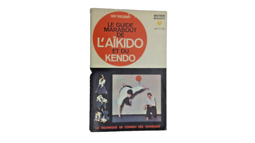 Aïkido kendo le guide - aïkido, et