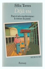 Félix Torres   Déjà vu   1986 Ramsay    Cahier photographique   Dédicacé    TBE
