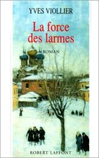 Jeanne la Polonaise, tome 3 : La force des larmes, Yves Viollier