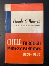 Bowers C. G. Le Chili À