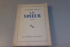Alain ROBBE-GRILLET LE VOYEUR Éd. de Minuit 1955 Année de l'ÉO