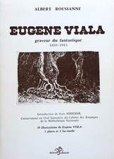 Livre Eugène Viala Graveur Du Fantastique 1859-1913 (Albert Roussane), Aveyron