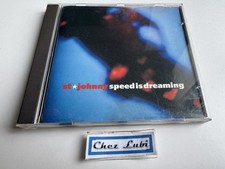 St Johnny - Speed Is Dreaming