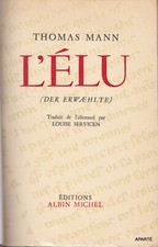 THOMAS MANN L'élu 1952 originale bibliophilie
