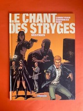 GUERINEAU LE CHANT DES STRYGES TOME 5 VESTIGES EO 2001 DELCOURT TBE