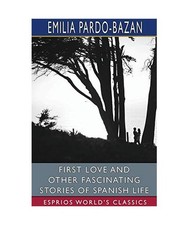 First Love and Other