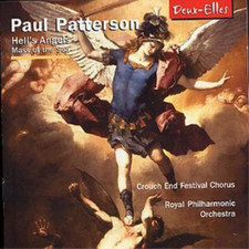 Paul Patterson Hell's Angels Op. 81, Mass of the Sea Op. 47 (Rpo) (CD) Album