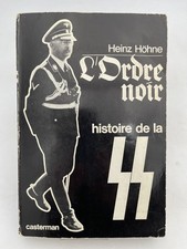 L'Ordre Noir. Histoire de la