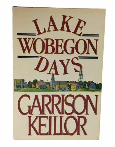 Lake wobegon days garrison - lake,