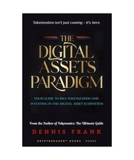 The Digital Assets Paradigm