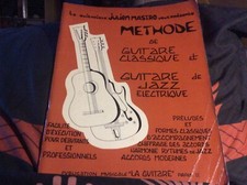  méthode guitare classique et guitare jazz électrique  63 pages Julien Mastro - 