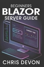Chris Devon Beginners Blazor Server Guide (Poche) Buildsmart Programming