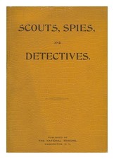 Brockett, Linus Pierpont (1820-1893) Scouts, Spies, Et Héros De The Great Civi