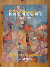 KREMEGNE 1890- 1981 - PEINTRE