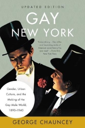 George chauncey gay new york - new,