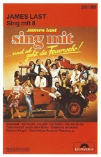 James Last Sing Mit 8 - ... Und Ab Geht Die Feuerwehr! - Cassette