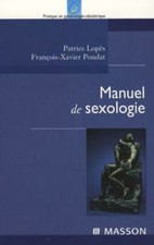 Manuel de sexologie|Lopès Patrice Poudat François-Xavier Collectif|Très bon état