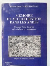 Cabos Fontana, Mémoire et acculturation dans les Andes, Guaman Poma de Ayala
