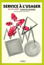 Service à l'usager 2e bac pro ASSP - Monique Bruyère - V1976199