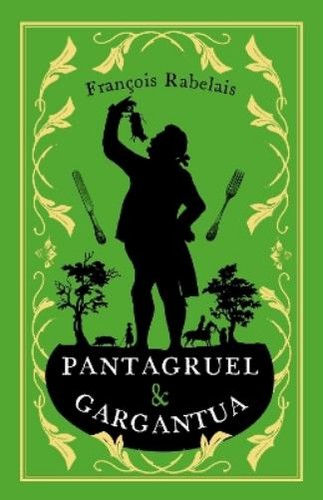 François rabelais pantagruel - françois,