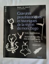 Gravures protohistoriques et historiques de la région du mont Bégo - Tome 14