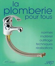 La plomberie pour tous