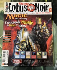 Magazine Lotus Noir Magic the gathering Encyclopedie Volume 1 Hors series n°13