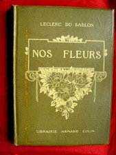 livre ancien nos fleurs de