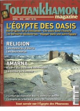 TOUTANKHAMON MAG. N°32 EGYPTE DES OASIS / MYSTERES D'OSIRIS / AMARNA / BELZONI