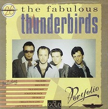 Fabulous Thunderbirds [CD] Portfolio-26 great songs (1987)