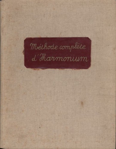 Méthode complète harmonium - méthode, d'harmonium