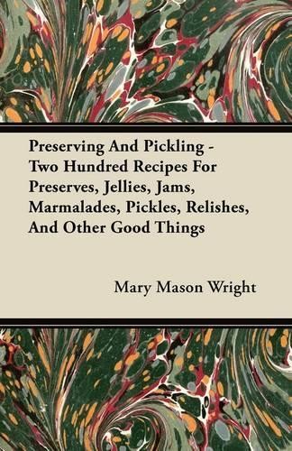 Mary mason wrig preserving and - mary,