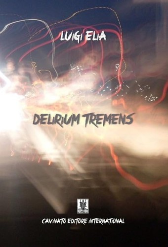 Luigi elia delirium tremens - luigi,
