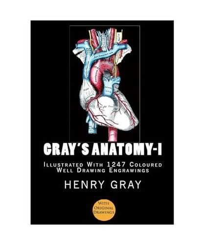 Gray anatomy volume i - gray's, [volume-i]