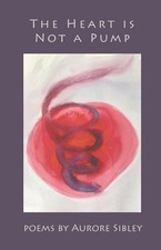 Aurore Sibley The Heart is Not