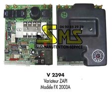 VARIATEUR TRACTION ZAPI Modèle FX 2003A AUTOLAVEUSE GANSOW ECHANGE STANDARD