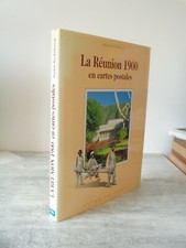 LA REUNION 1900 EN CARTES POSTALES Jackie Ryckebusch Livre CPA Ocean Editions