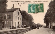 25 CPA ANIMEE 1918 ARC-SENANS  LA GARE LIGNE DE PARIS LAUSANNE