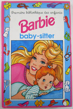 Barbie Baby-Sitter Série Mini-Club Tome 1 Editions Hemma 1993